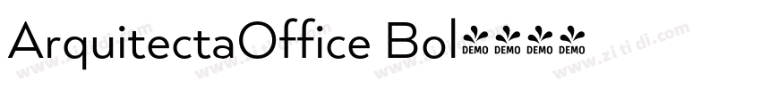 ArquitectaOffice Bol字体转换